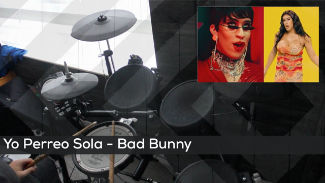Bad Bunny - Yo Perreo Sola - Drum Cover