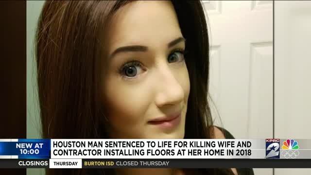 Houston man sentenced to life for killing estranged wife, contractor installing floors at her ho...