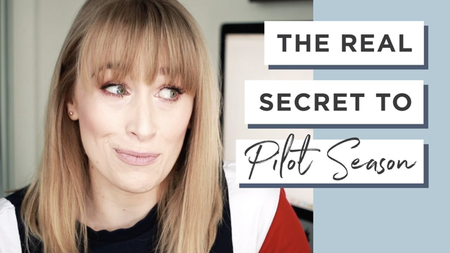 How to audition for pilot season 2019 + everything actors should know