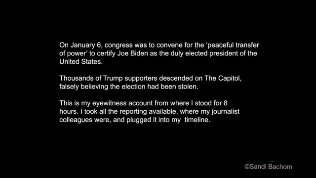 View From The Insurrection: A Journalist's Eyewitness Timeline Of The Jan 6 Capitol Attack 1/6/21