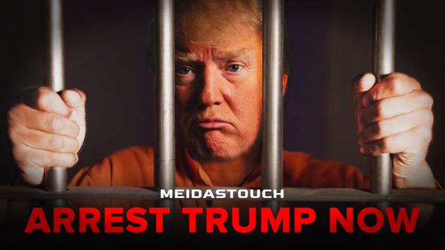 Arrest Trump Now