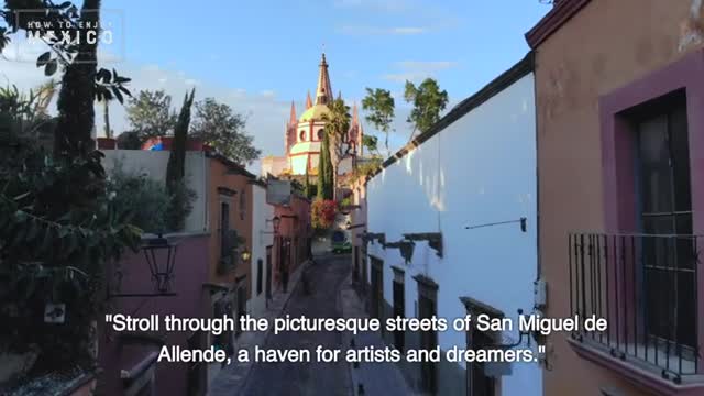 Unbelievable Ways to Experience Mexico