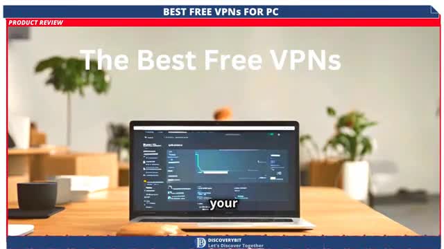 Best Free VPNs For PC 2024 Click, Connect, Secure UR PC Now