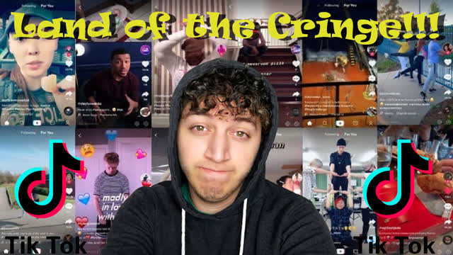 Tik Tok | Land of the Cringe!!!