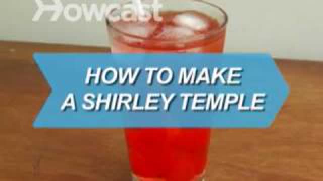 How to Make a Shirley Temple