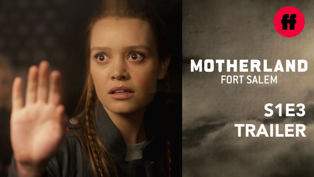 Motherland: Fort Salem | Season 1, Episode 3 Trailer | Harnessing A New Energy