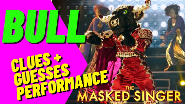 Bull Performance, Clues and Guesses - Masked Singer - Finale