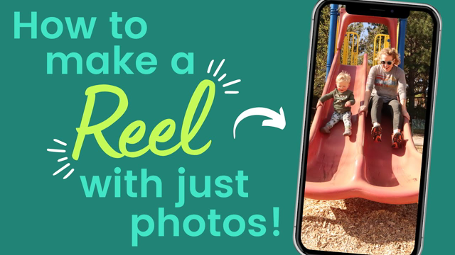 How to Make a Fun Reel or TikTok Using Photos!
