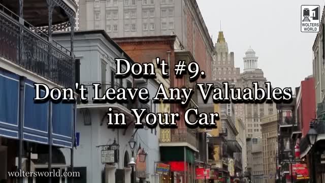 Visit New Orleans - The Don'ts of Visiting New Orleans