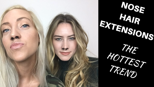 NOSE HAIR EXTENSIONS | OUR FAVORITE FALL TREND | BEAUTY HACKS