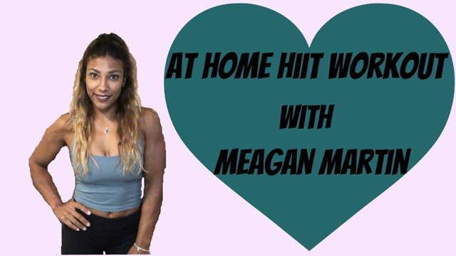 #staysafe At Home HIIT Workout #33 With Meagan Martin