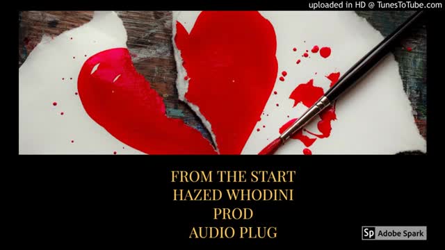 from the start hazed whodini prod by audio plug