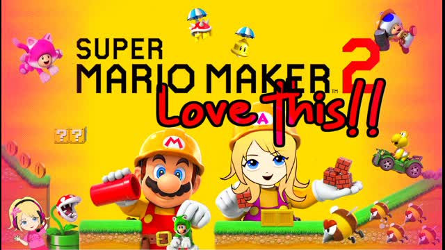 Lovin Super Mario Maker 2! First Mario Maker Game Lets Play Azalea22