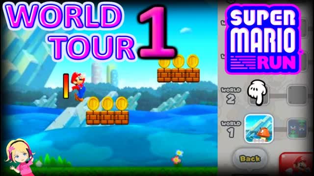 Super Mario Run Let's Play Tour World 1 Azalea22