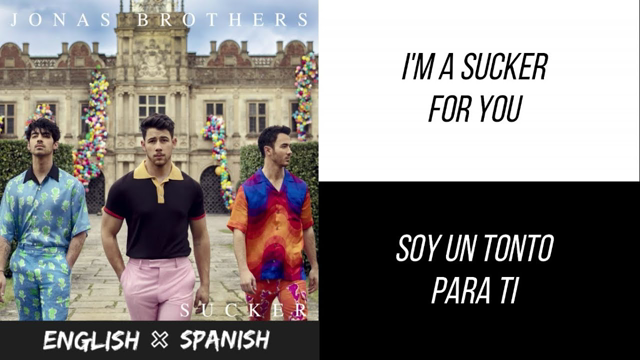 Jonas Brothers - Sucker |Letra Ingles / Español
