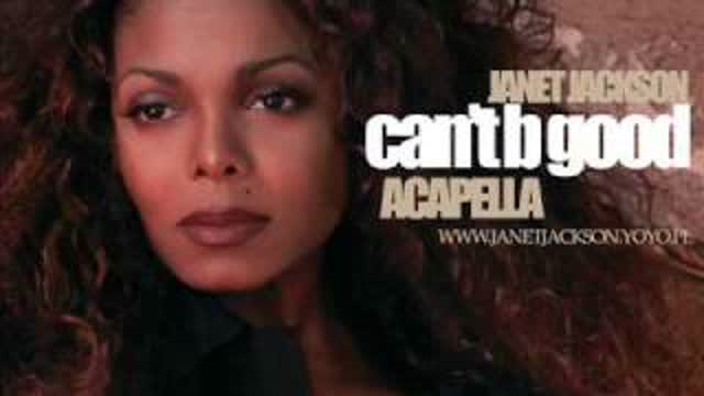 Janet Jackson - Can't B Good (Acapella)