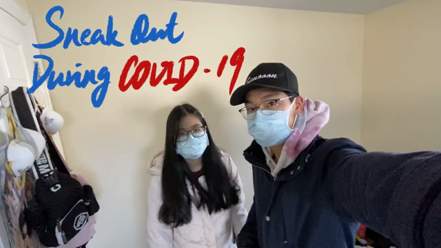 Sneak out during COVID-19// NO! STAY HOME STAY SAFE! (Vlog #7)