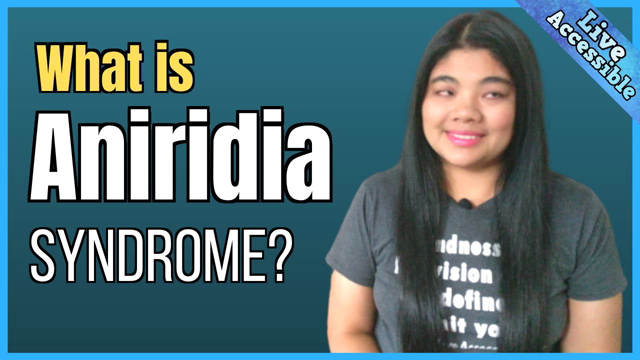 Aniridia Syndrome | What I See with Aniridia #LiveAccessible