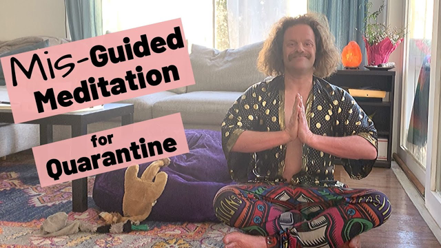 MIS-Guided Meditation for Quarantine: Ease Your COVID-19 Anxiety