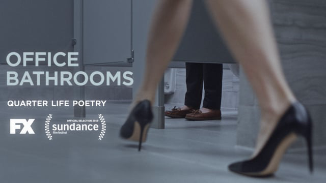 Quarter Life Poetry on Office Bathrooms