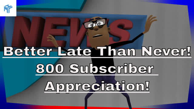800 Subscriber Appreciation