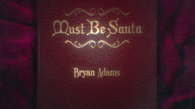 Bryan Adams - Must Be Santa (Lyric Video)