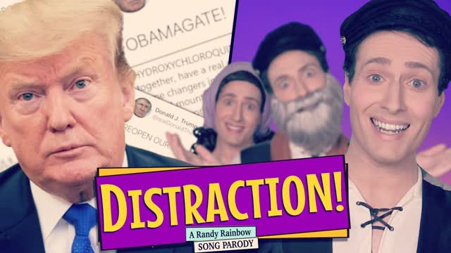 DISTRACTION! - A Randy Rainbow Song Parody