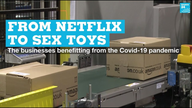 From Netflix to sex toys: The businesses benefitting from the Covid-19 pandemic