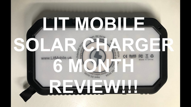 Lit Mobile Solar Charger 6 Month Follow Up