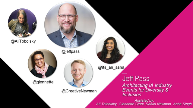 World IA Day DC 2019 - Architecting IA industry events for diversity & inclusion