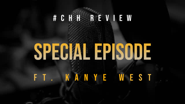 #CHHREVIEW- SPECIAL EDITION | Kanye West | Donda